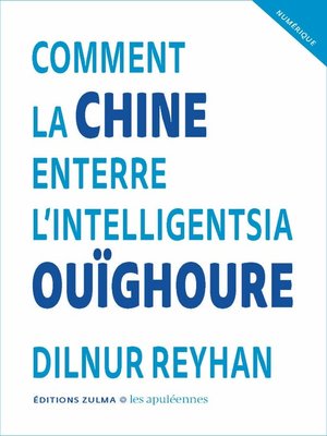 cover image of Comment la Chine enterre l'intelligentsia ouïghoure